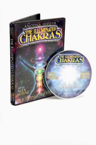 The Illumined Chakras by Anodea Judith
