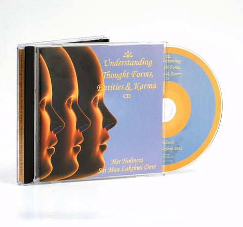 Understanding Thought Forms, Karma, and Entities