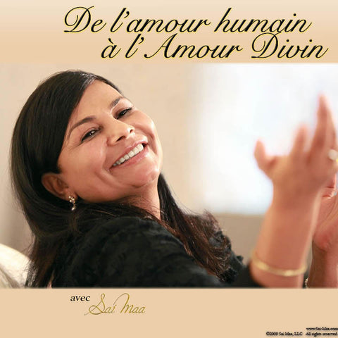 De l'Amour Humain à l'Amour Divin- Audio download
