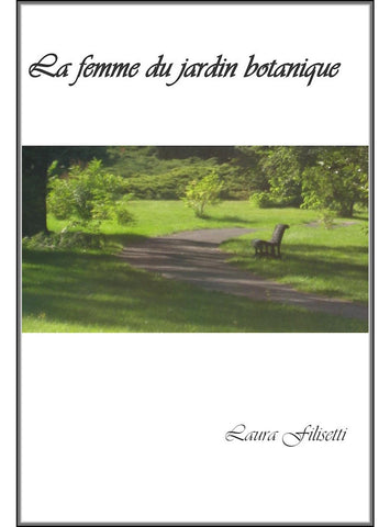 La Femme du Jardin Botanique